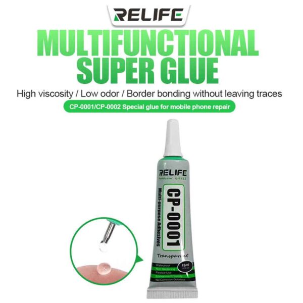 RELIFE CP-0001 (15ML) MULTI PURPOSE TRANSPARENT ADHESIVE